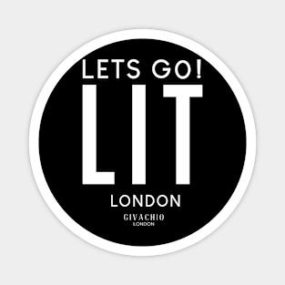 Lit London Magnet